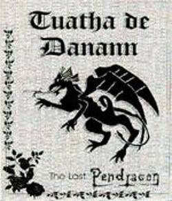 Tuatha De Danann : The Last Pendragon